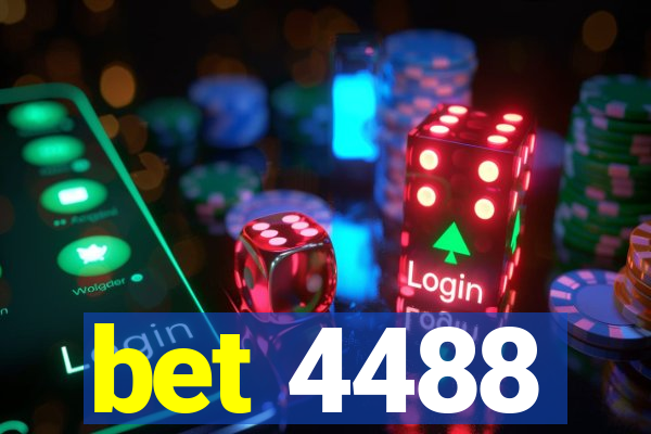 bet 4488